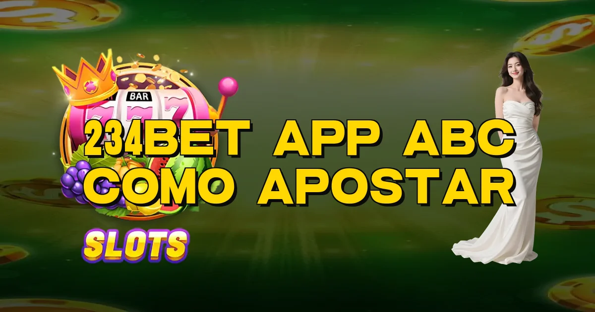 234Bet App Abc Como Apostar Oficial