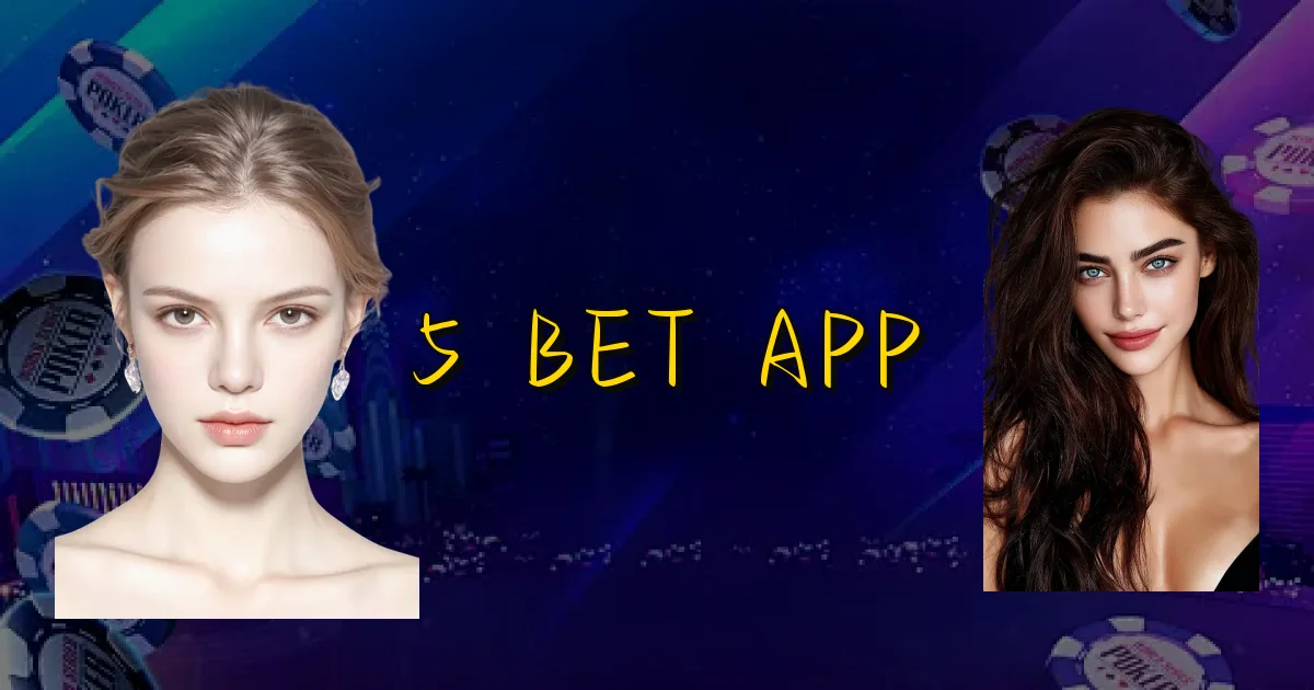 5 Bet App Oficial