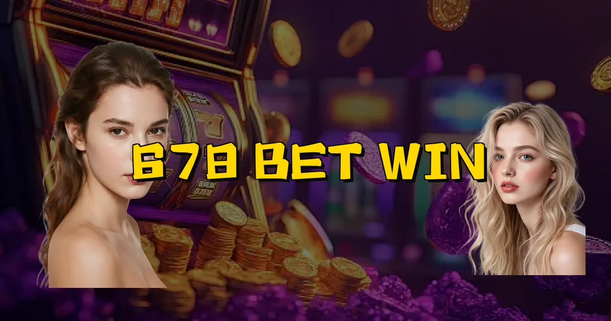 678 Bet Win Oficial