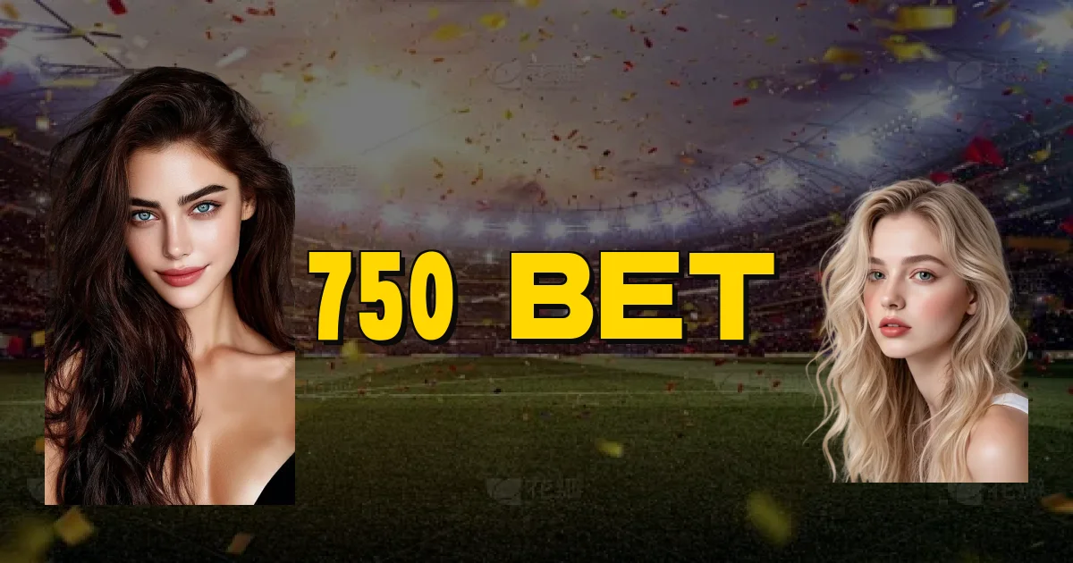 750 Bet Oficial