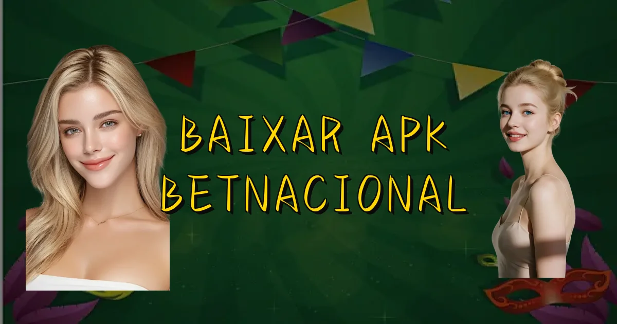 Baixar Apk Betnacional Oficial