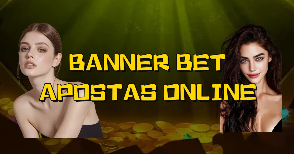Banner Bet Apostas Online Oficial