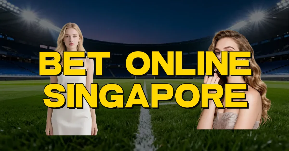 Bet Online Singapore Oficial