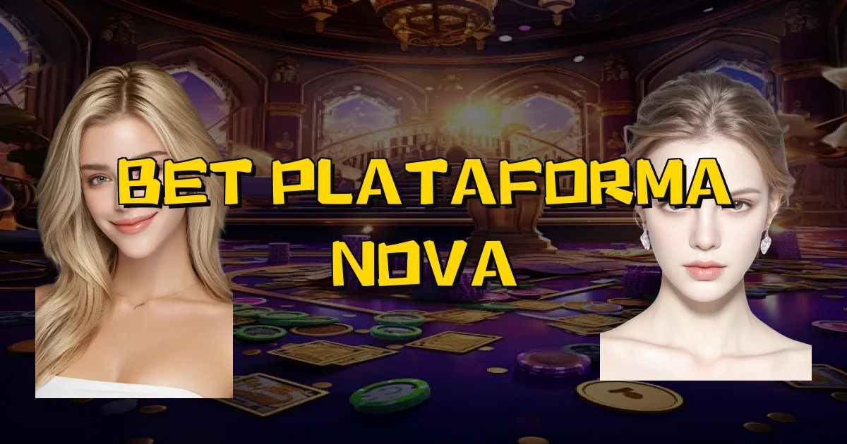 Bet Plataforma Nova Oficial
