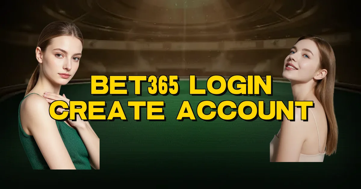 Bet365 Login Create Account Oficial
