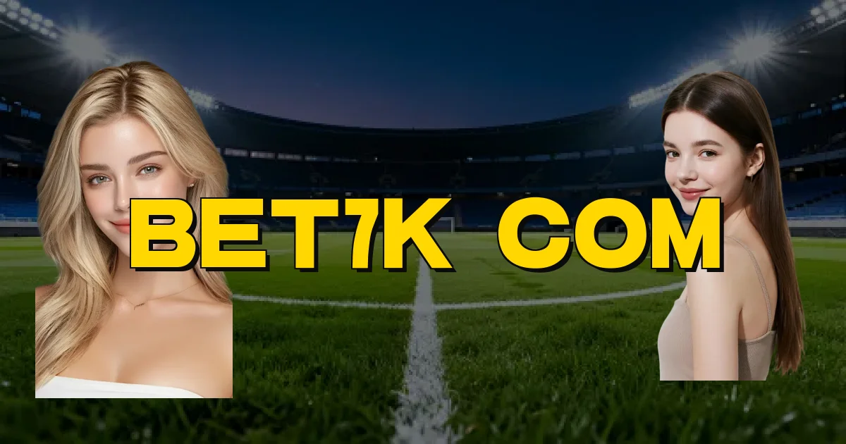 Bet7K Com Oficial