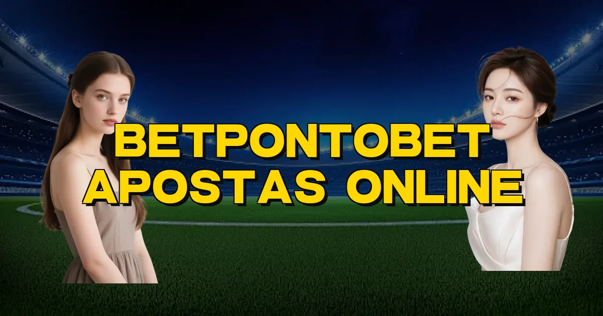 Betpontobet Apostas Online Oficial
