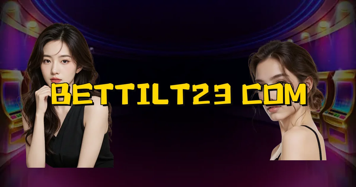 Bettilt23 Com Oficial