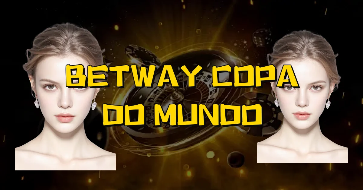 Betway Copa Do Mundo Oficial