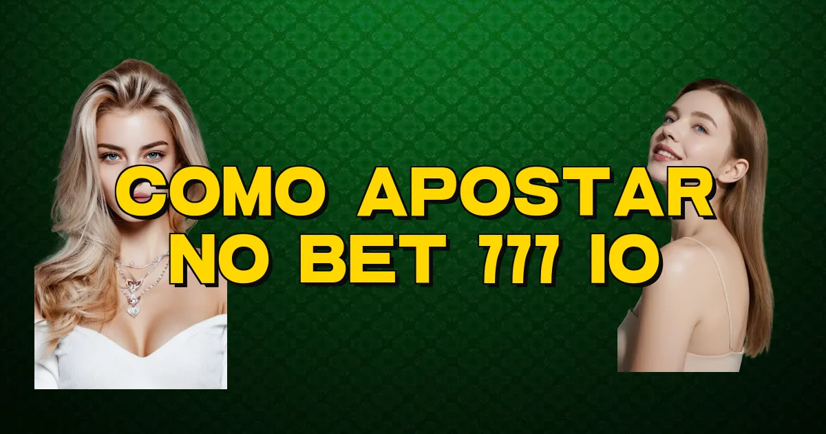 Como Apostar No Bet 777 Io Oficial
