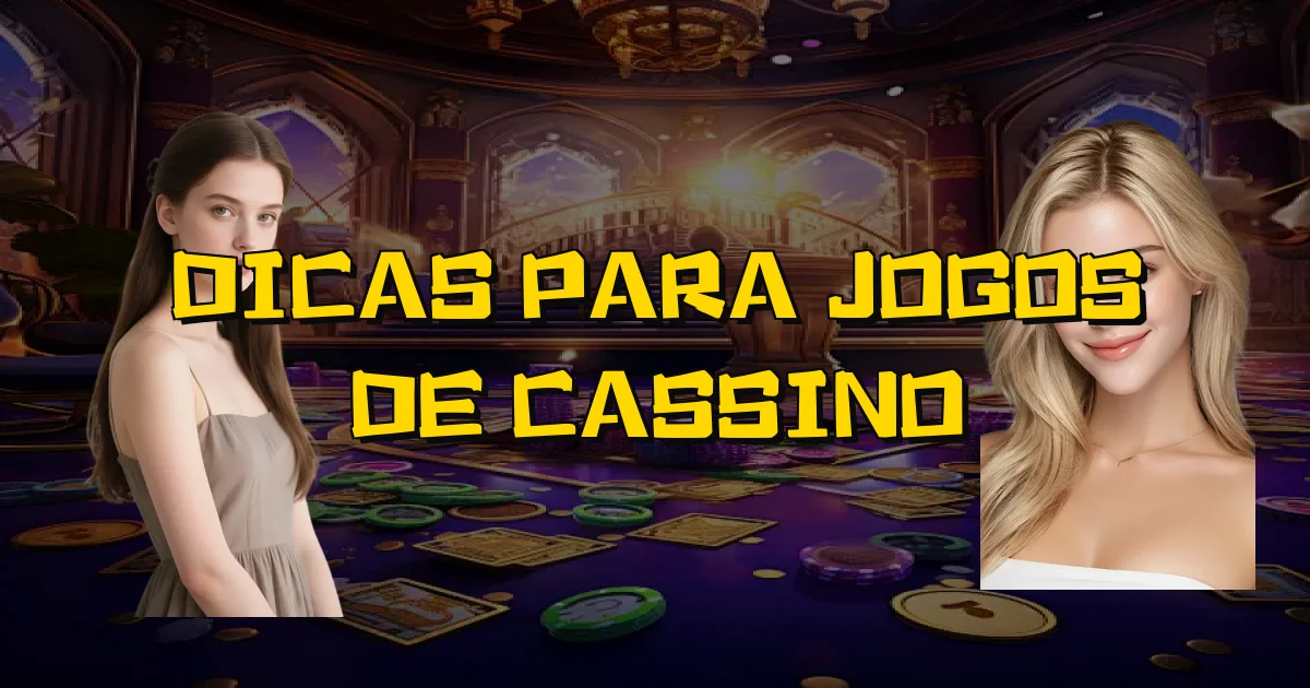 Dicas Para Jogos De Cassino Oficial