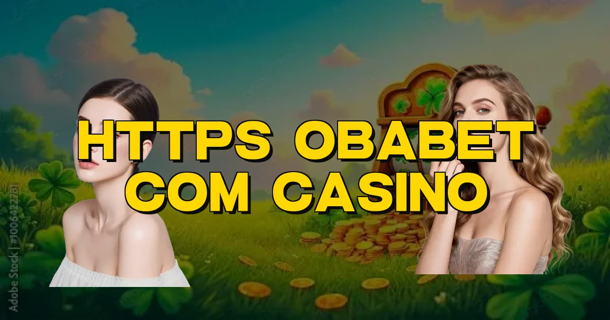 Https Obabet Com Casino Oficial