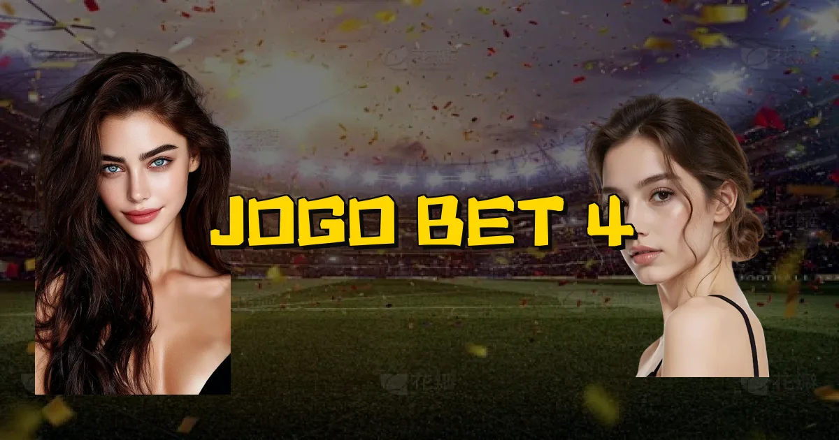 Jogo Bet 4 Oficial