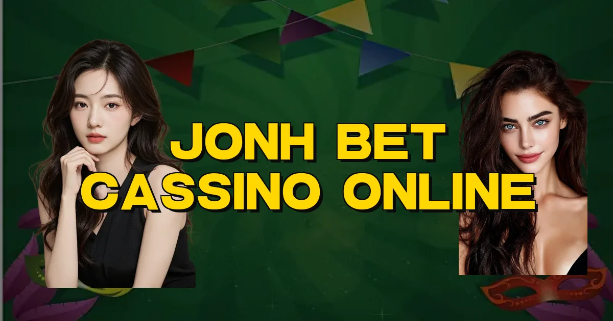 Jonh Bet Cassino Online Oficial