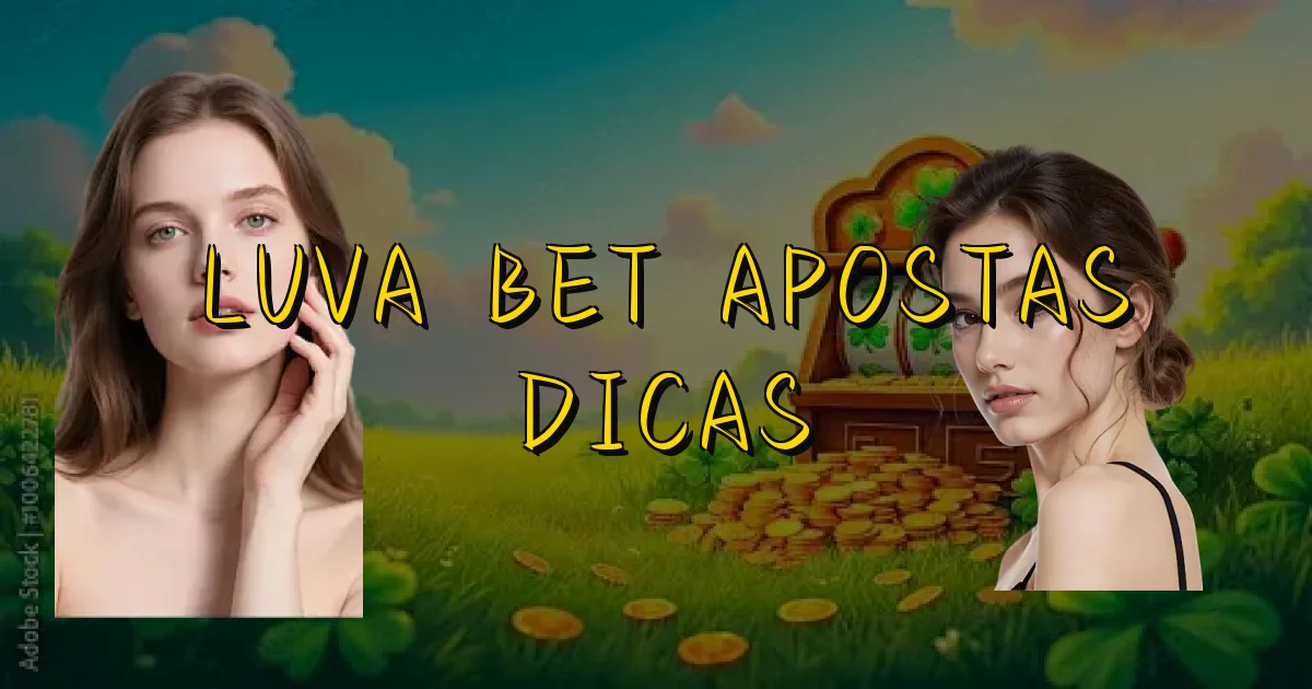 Luva Bet Apostas Dicas Oficial