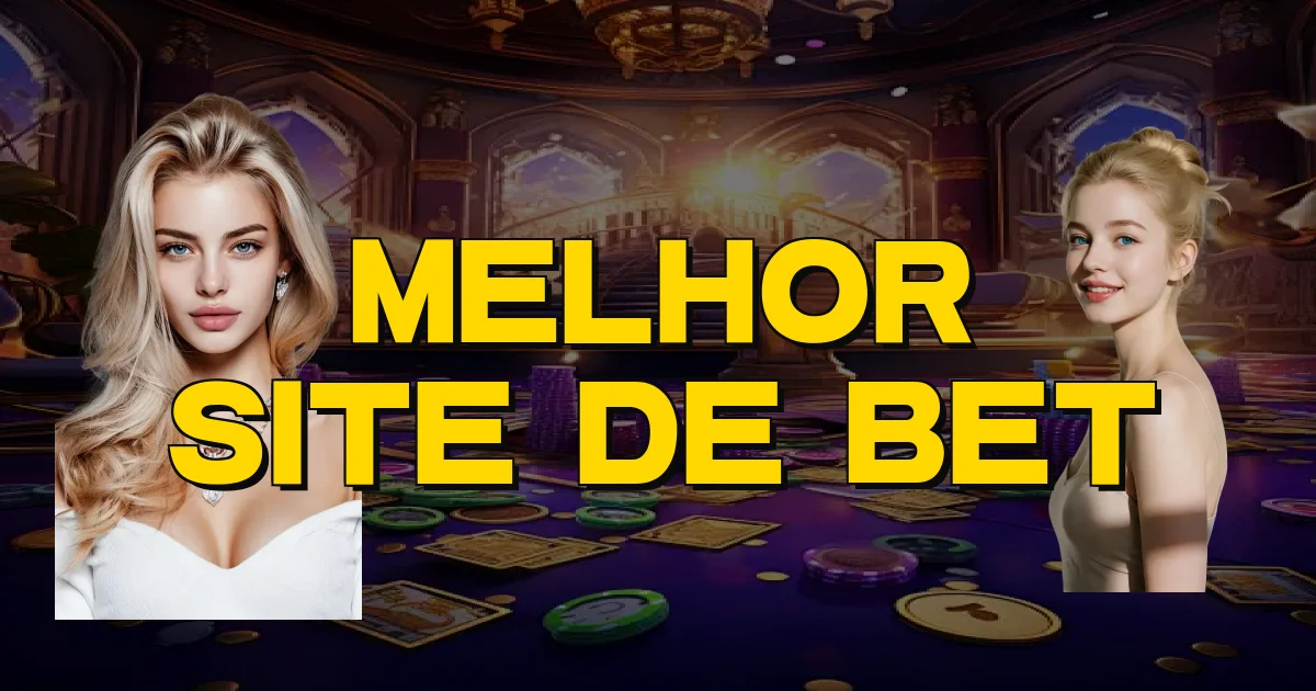 Melhor Site De Bet Oficial