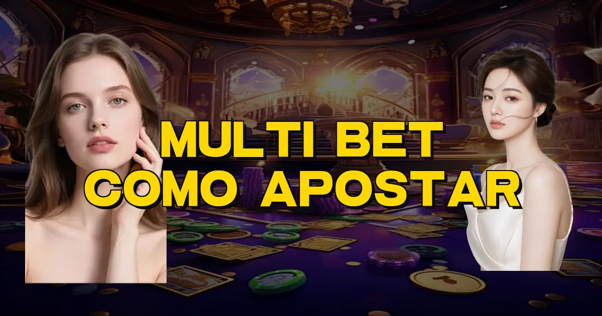 Multi Bet Como Apostar Oficial