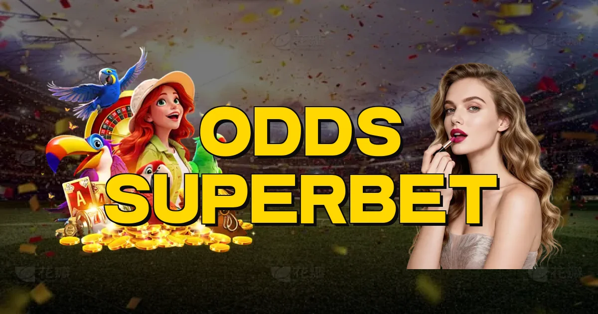Odds Superbet Oficial