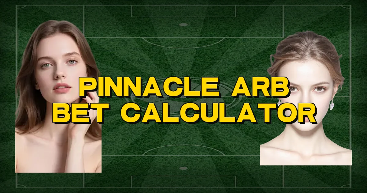 Pinnacle Arb Bet Calculator Oficial