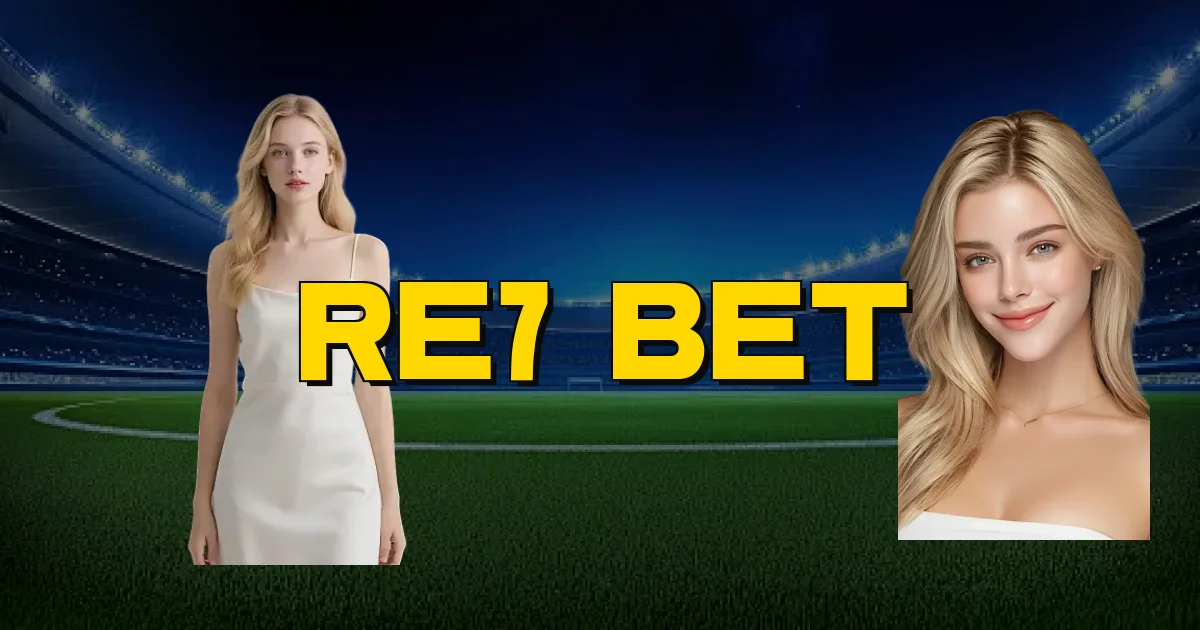 Re7 Bet Oficial