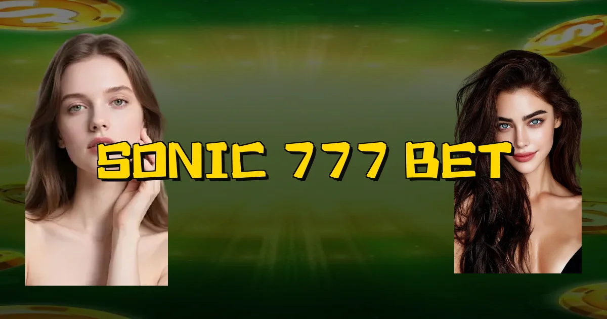 Sonic 777 Bet Oficial